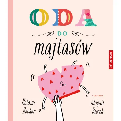 Oda do majtas�w. Wiersze dla dzieci