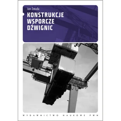 Konstrukcje wsporcze d�wignic - Jan �muda