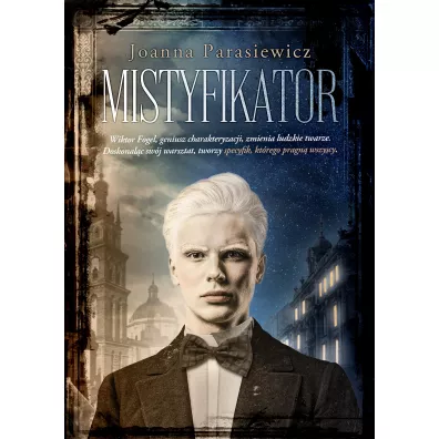 Mistyfikator - Joanna  Parasiewicz