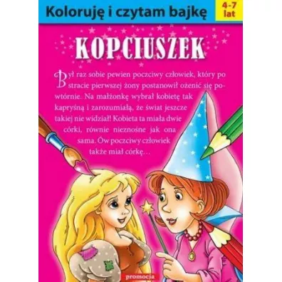 Koloruj� i czytam bajk�. Kopciuszek