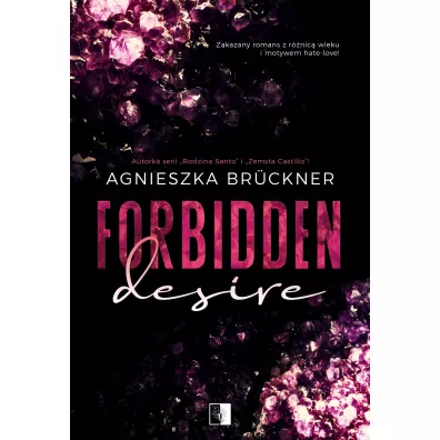 Forbidden Desire - Agnieszka Bruckner