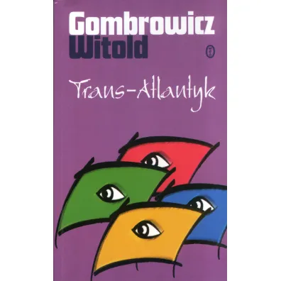 Trans-Atlantyk - Witold Gombrowicz