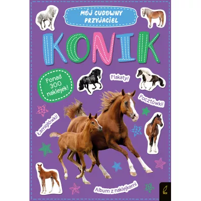M�j cudowny przyjaciel. Konik