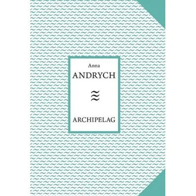 Archipelag - Anna  Andrych