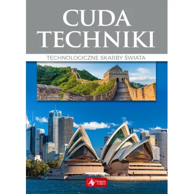 Cuda techniki Per�y ludzkiej dzia�alno�ci - Ewa Ressel, Jolanta B�k, S�awomir �otysz, Wojciech Baturo, Koryna Dylewska