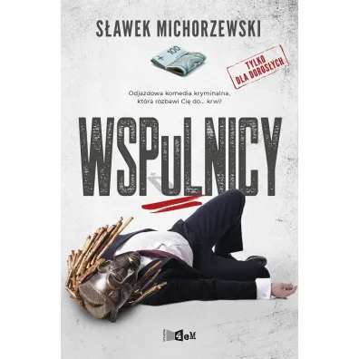 Wspulnicy - S�awek Michorzewski