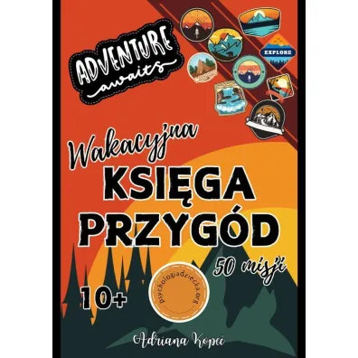 Wakacyjna Ksi�ga Przyg�d - Adriana  Kope�