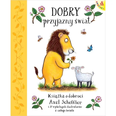 Dobry, przyjazny �wiat