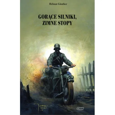 Gor�ce silniki, zimne stopy - Helmut Gunther