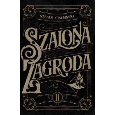 Szalona zagroda - Stefan Grabi�ski