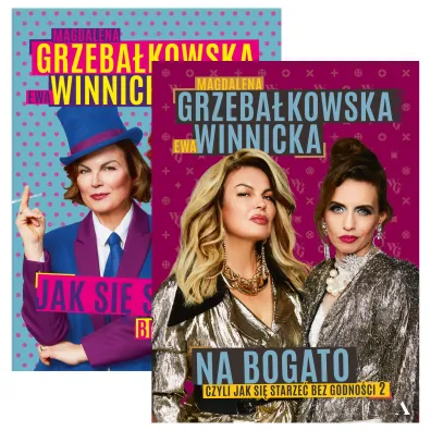 Pakiet: Jak si� starze� bez godno�ci, Na bogato. Jak si� starze� bez godno�ci 2 - Ewa Winnicka, Magdalena Grzeba�kowska