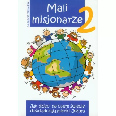 Mali misjonarze 2 - Charlotte Ishkanian