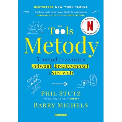 Metody. 5 metod rozwijania odwagi, kreatywno�ci i si�y woli - Barry Michels