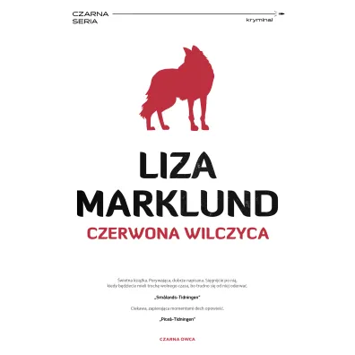 Czerwona wilczyca. Annika Bengtzon. Tom 5 - Liza Marklund