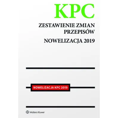 Kodeks post�powania cywilnego Zestawienie zmian przepis�w
