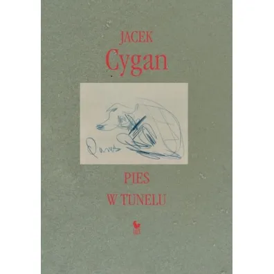 Pies w tunelu - Jacek Cygan