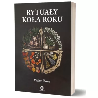 Rytua�y Ko�a Roku - Vivien Bone