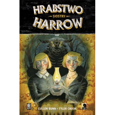 Siostry. Hrabstwo Harrow. Tom 2 - Cullen Bunn, Tyler Crook