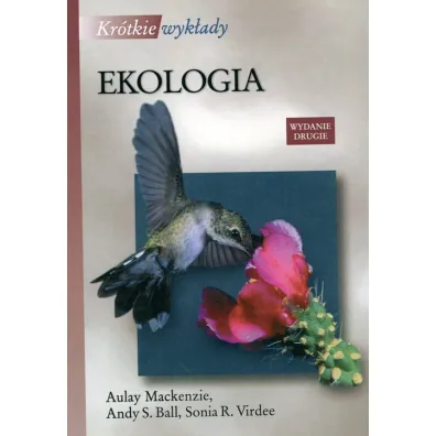 P.KROTKIE WYKLADY EKOLOGIA-PWN - A Mackenzie, A S Ball, S R Virdee