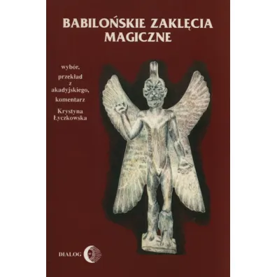 Babilo�skie zakl�cia magiczne - Krystyna �yczkowska