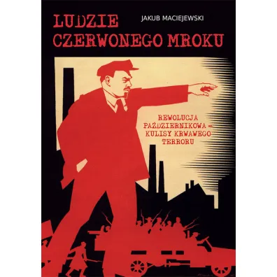Ludzie czerwonego mroku - Jakub Maciejewski