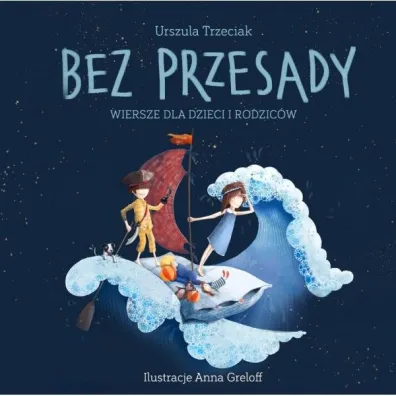 Bez przesady - Urszula  Trzeciak