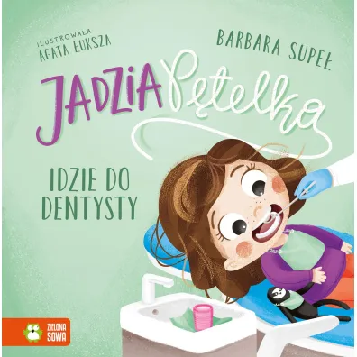 Jadzia P�telka idzie do dentysty - Barbara Supe�