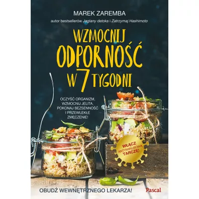 Wzmocnij odporno w 7 tygodni - Marek Zaremba