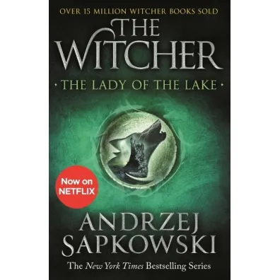 The Lady of the Lake. The Witcher. Volume 7. Pani Jeziora. Wied�min. Tom 7 - Andrzej Sapkowski