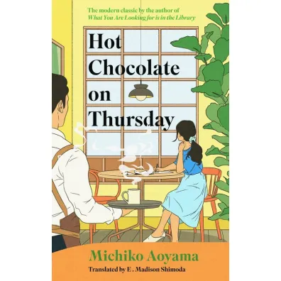Hot Chocolate on Thursday - Michiko Aoyama