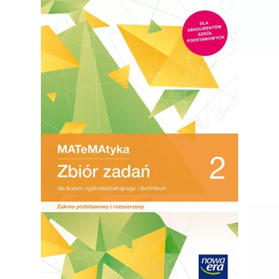 MATeMAtyka 2. Zbi�r zada� dla liceum og�lnokszta�c�cego i technikum. Zakres podstawowy i rozszerzony. Szko�y ponadpodstawowe - Jerzy Janowicz