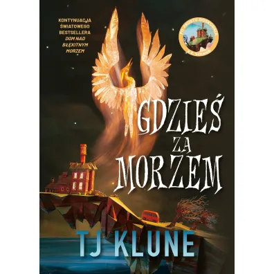 Gdzie� za morzem - TJ Klune