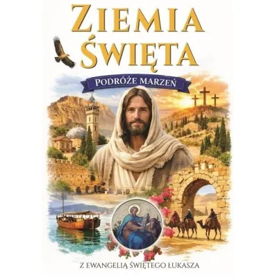 Podr�e marze�. Ziemia �wi�ta