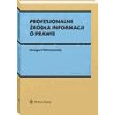 Profesjonalne �r�d�a informacji o prawie