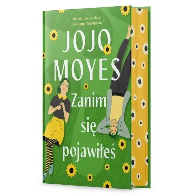 Zanim si� pojawi�e�. Lou Clark. Tom 1 (barwione brzegi)