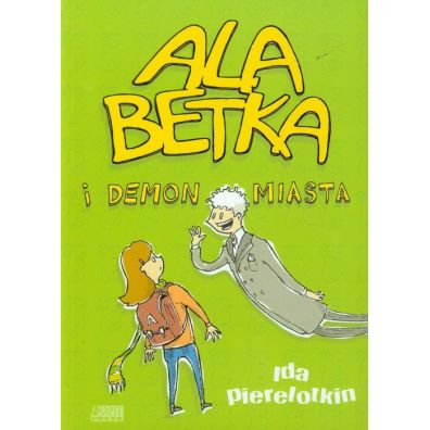 Ala Betka i demon miasta