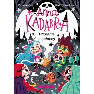 Anna Kadabra. Przyj�cie o p�nocy - Pedro Manas