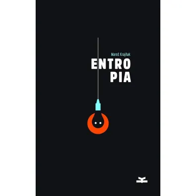 Entropia - Maros Krajnak