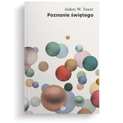 Poznanie �wi�tego - Aiden W Tozer