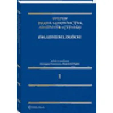 System Prawa S�downictwa Administracyjnego. Zagadnienia og�lne