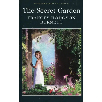 The Secret Garden. Wordsworth Classics wer. angielska - Frances Hodgson Burnett