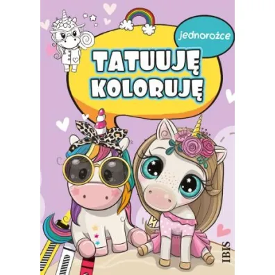 Jednoro�ce. Tatuuj� - koloruj�