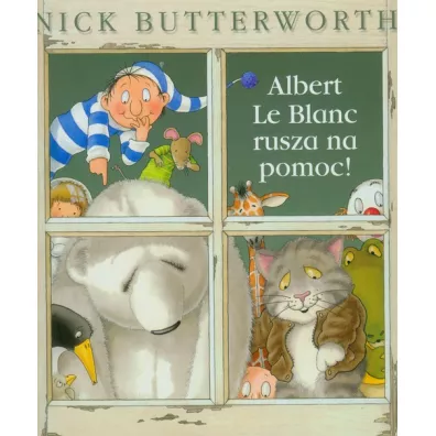 Alert le Blanc rusza na pomoc - Nick Butterworth