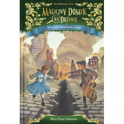 Poranne trz�sienie ziemi. Magiczny domek na drzewie. Tom 24 - Mary Pope Osborne