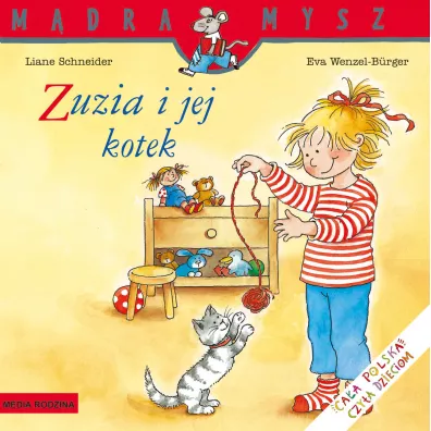 M�dra Mysz. Zuzia i jej kotek - Eva Wenzel-Burger, Liane Schneider