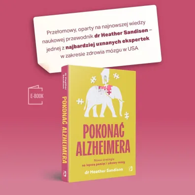 Pokona� alzheimera. Nowa strategia na lepsz� pami�� i zdrowy m�zg
