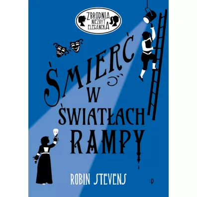 mier w wiatach rampy. Zbrodnia niezbyt elegancka. Tom 8