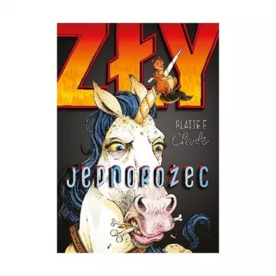 Z�y jednoro�ec Tom 1 - Clark Platte