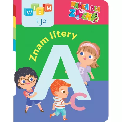 Nauka dla zucha. Znam litery. Wiem i ja