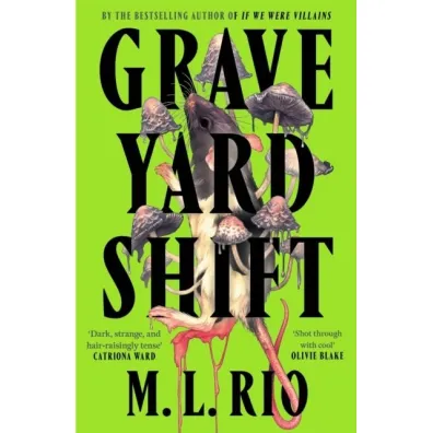 Graveyard Shift wer. angielska - M. L. Rio